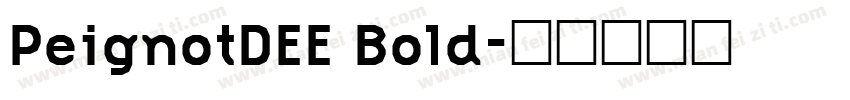 PeignotDEE Bold字体转换